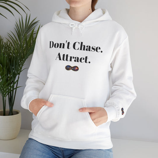 Hoodie — "Don't Chase. Attract." Minimalist Manifesto Hooded Sweatshirt