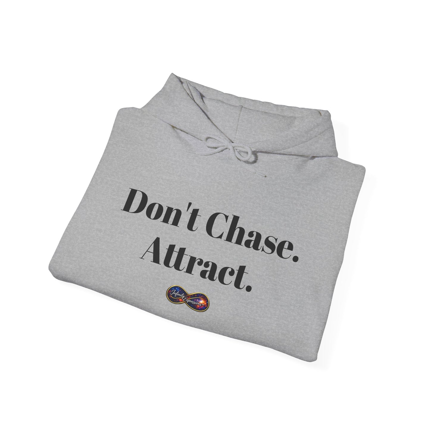 Hoodie — "Don't Chase. Attract." Minimalist Manifesto Hooded Sweatshirt