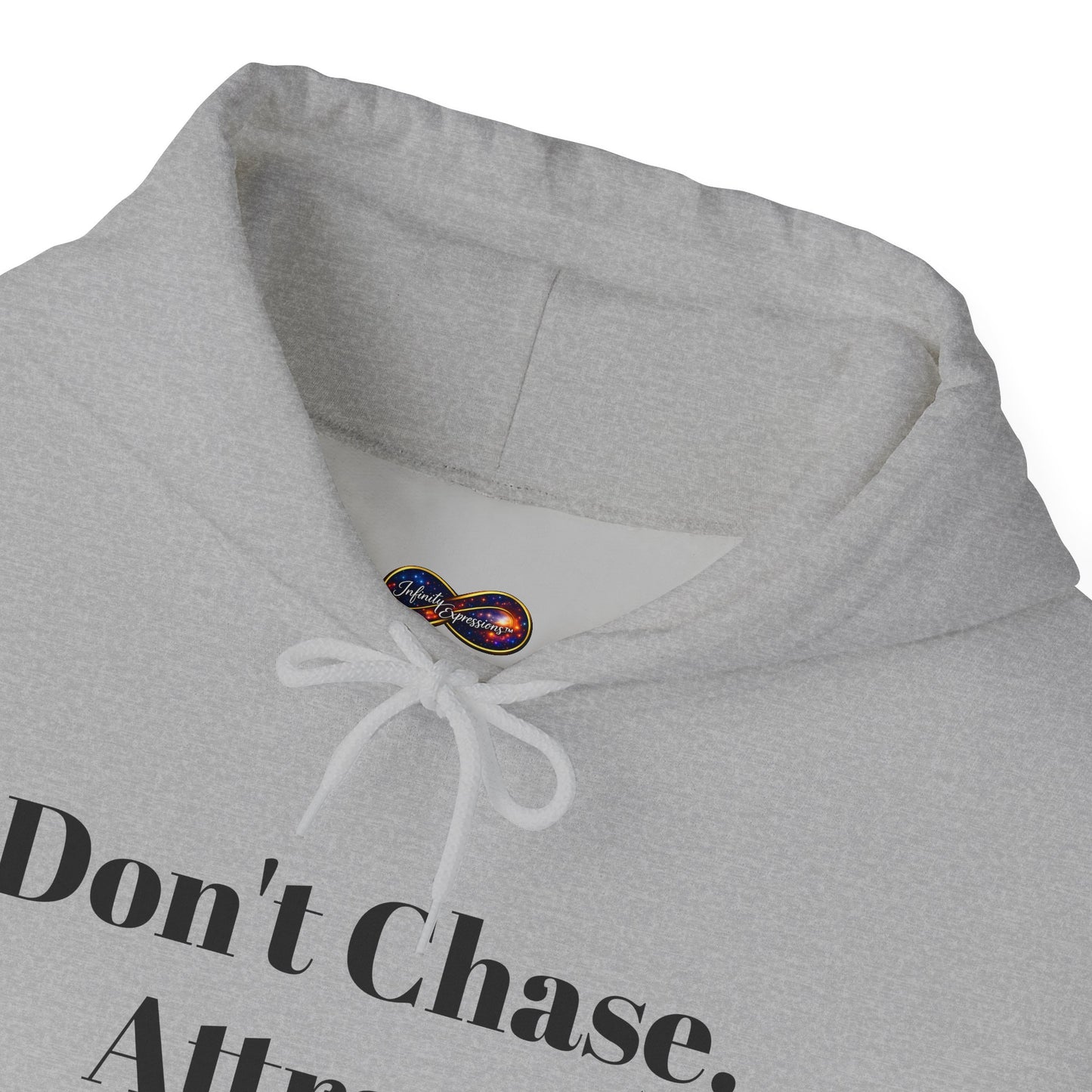 Hoodie — "Don't Chase. Attract." Minimalist Manifesto Hooded Sweatshirt