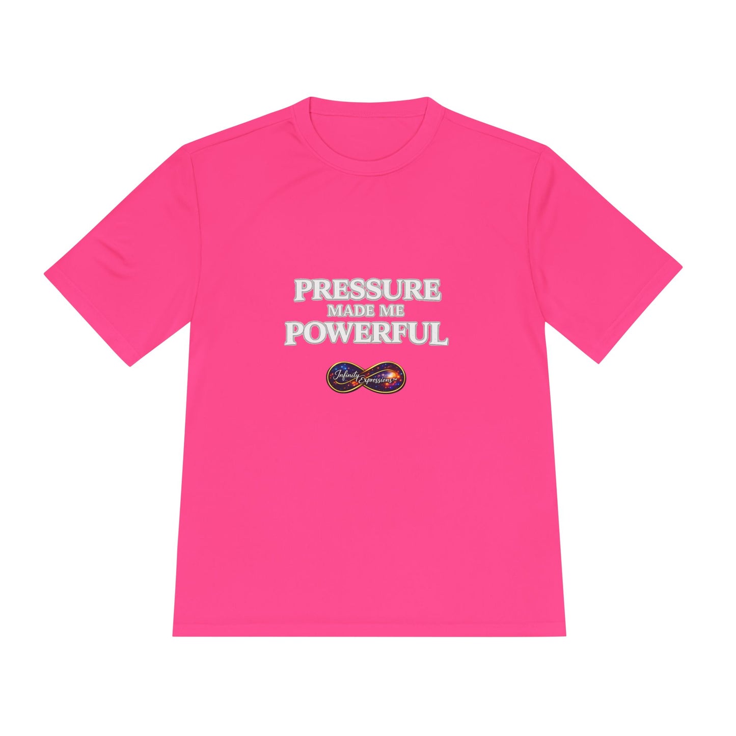 Pressure Made Me Powerful Moisture-Wicking Tee
