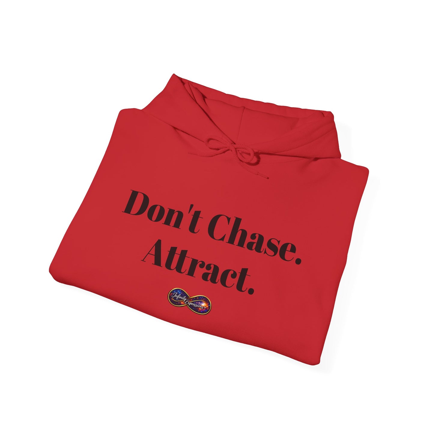 Hoodie — "Don't Chase. Attract." Minimalist Manifesto Hooded Sweatshirt