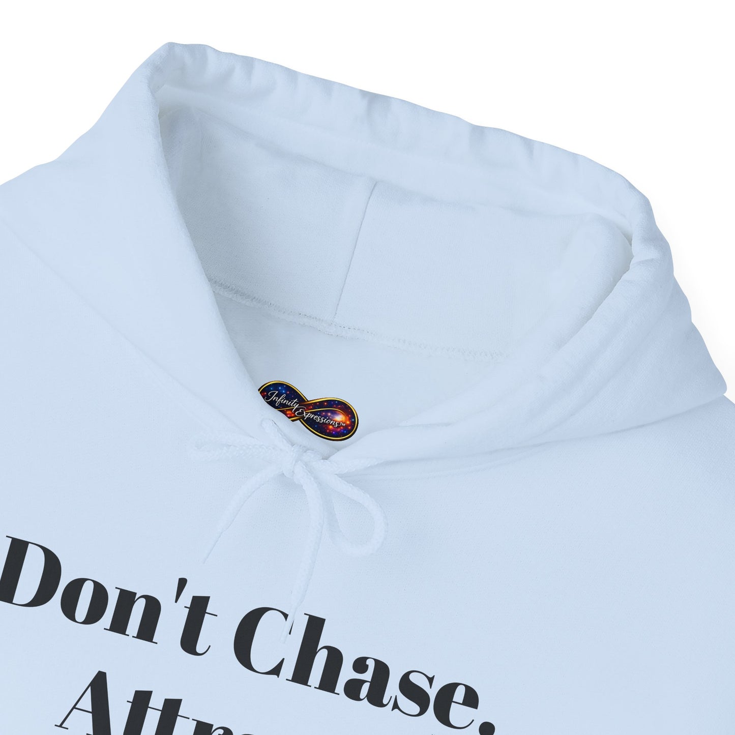 Hoodie — "Don't Chase. Attract." Minimalist Manifesto Hooded Sweatshirt