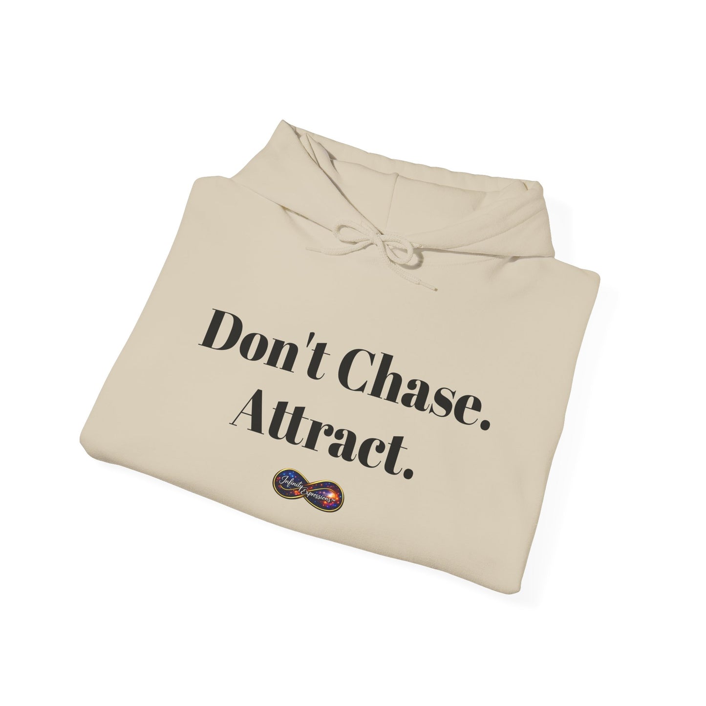 Hoodie — "Don't Chase. Attract." Minimalist Manifesto Hooded Sweatshirt
