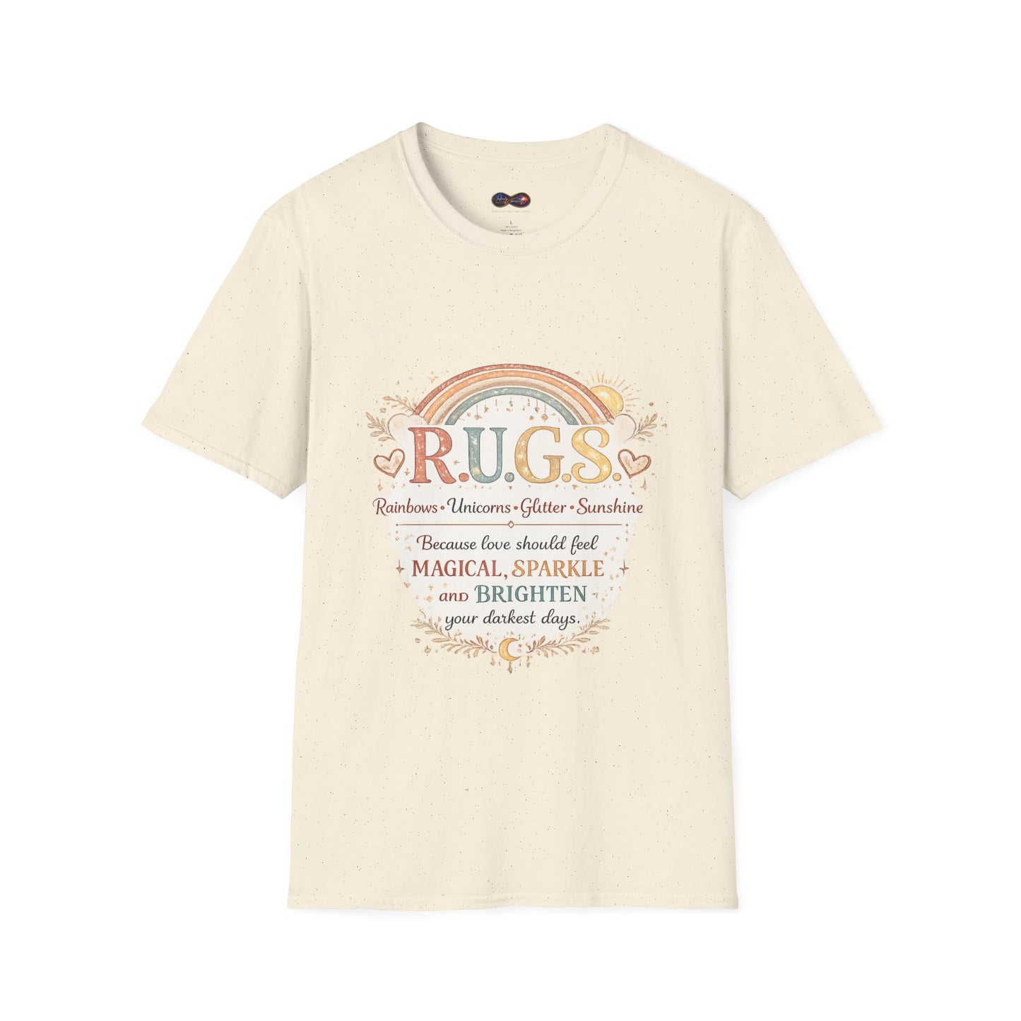 R.U.G.S. Rainbow Graphic T-Shirt — 'Rainbows Unicorns Glitter Sunshine' Inspirational Tee