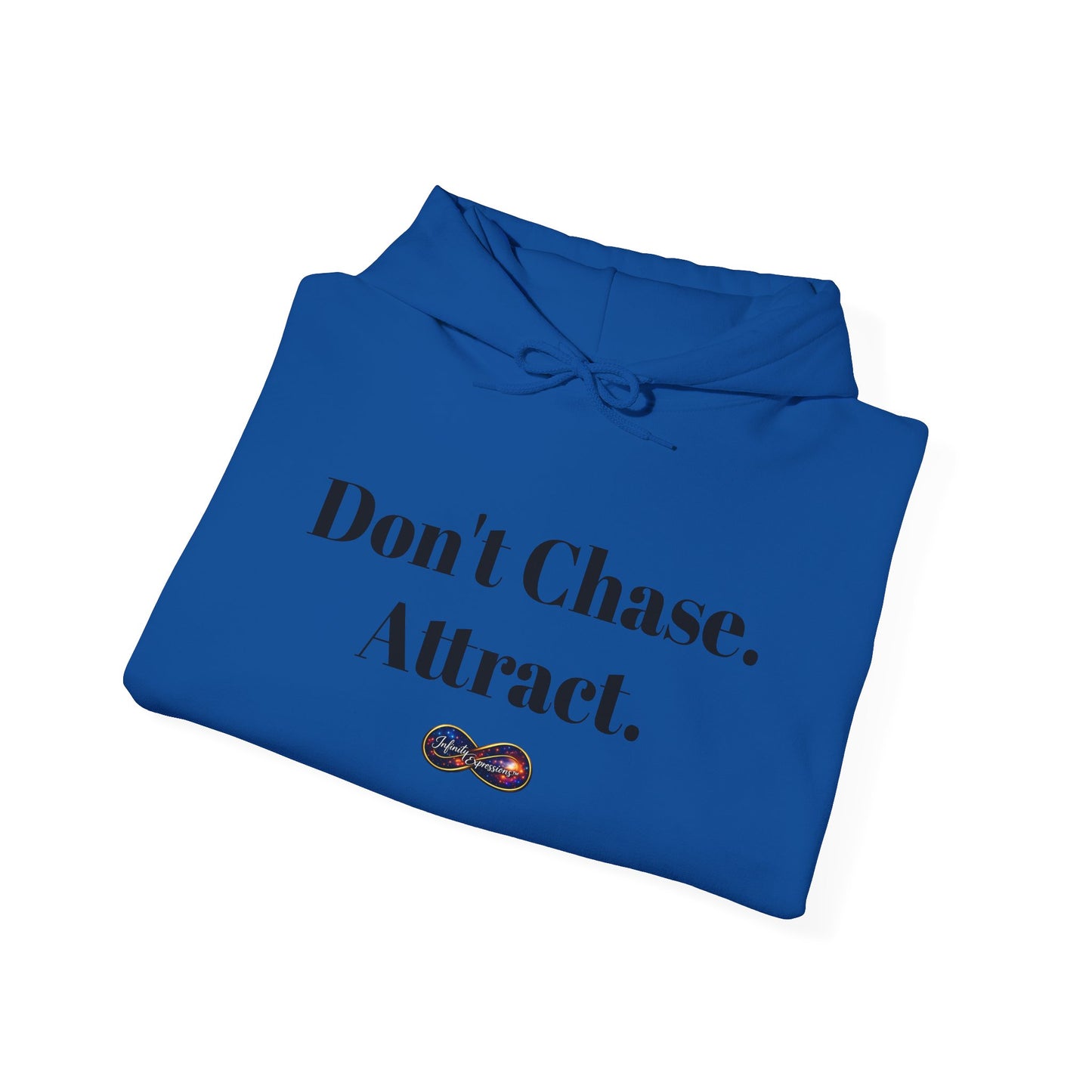 Hoodie — "Don't Chase. Attract." Minimalist Manifesto Hooded Sweatshirt