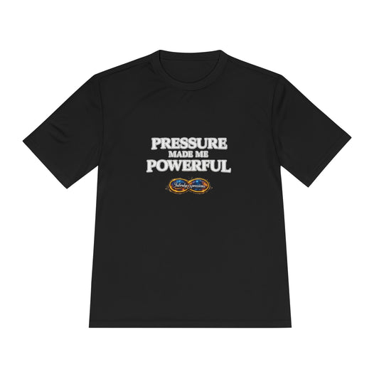 Pressure Made Me Powerful Tee — Motivational Graphic T-Shirt