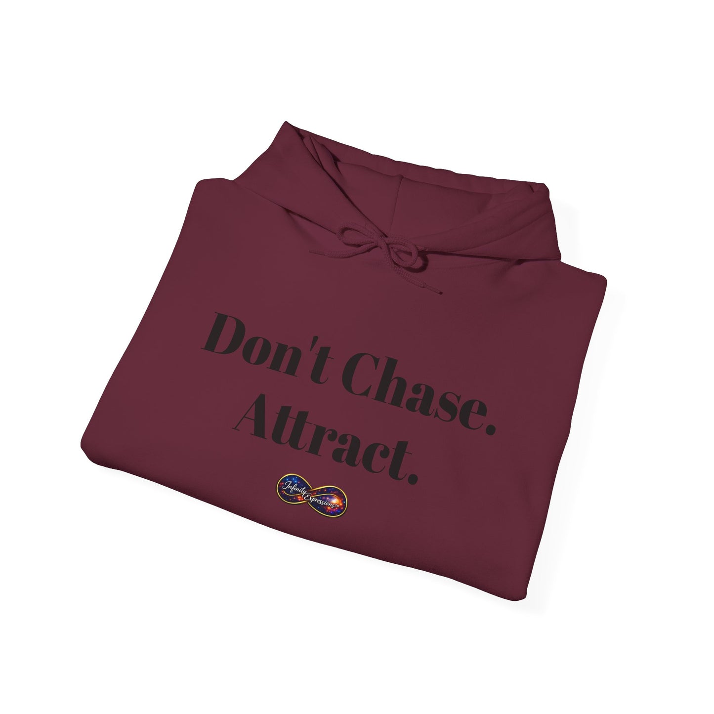 Hoodie — "Don't Chase. Attract." Minimalist Manifesto Hooded Sweatshirt